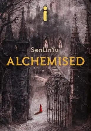 Capa do livro Alchemised, de SenLinYu
