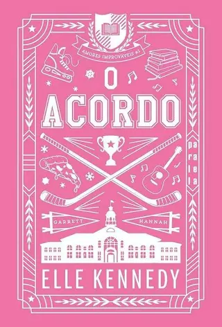 Capa do livro O Acordo, de Elle Kennedy